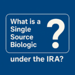 What qualifies as a Single-Source Drug?